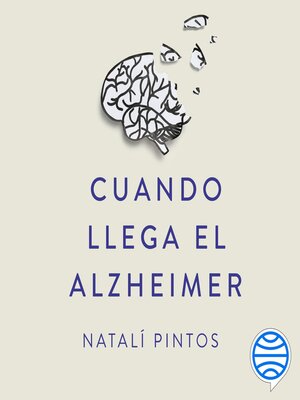 cover image of Cuando llega el Alzheimer